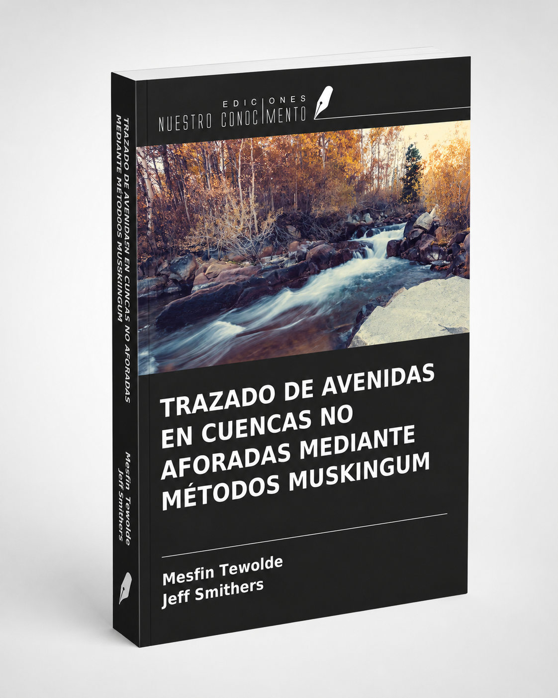 Trazado de Avenidas en Cuencas no Aforadas Mediante Métodos Muskingum