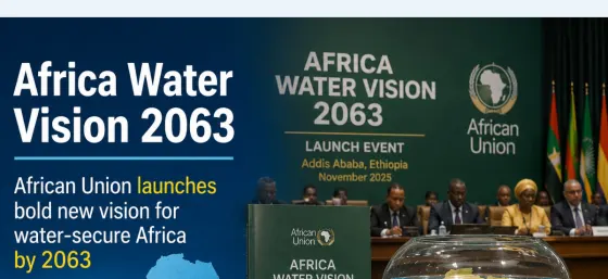 African Leaders Launch Africa Water Vision 2063 and Policy at the 39th AU Summit